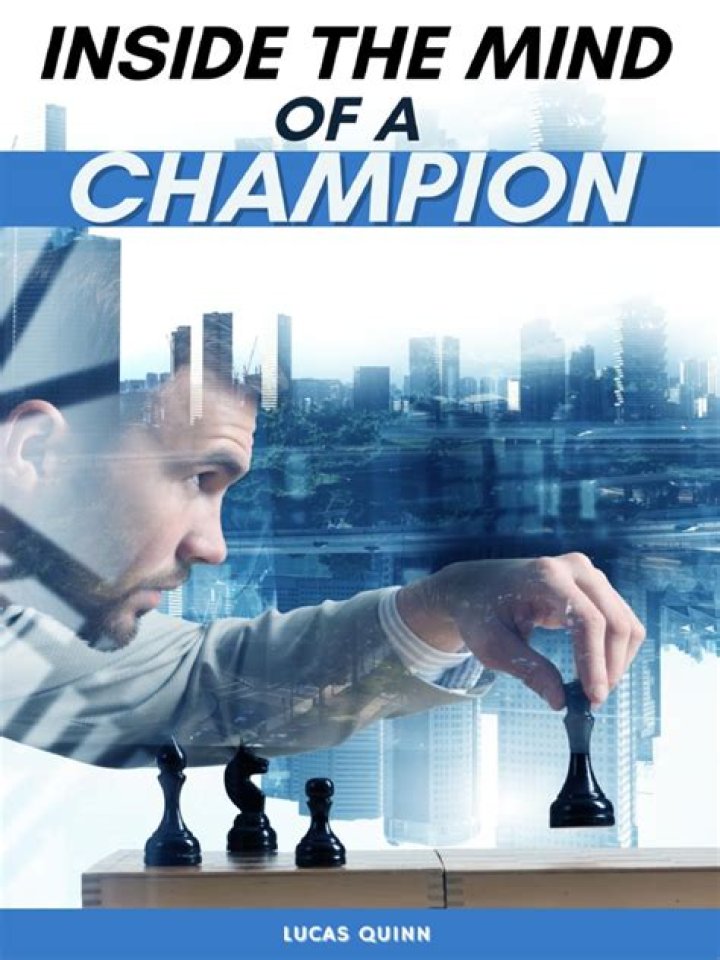 Inside The Mind Of A Champion